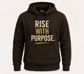 Rise With Purpose Hoodie – Motivational Graphic Hoodie, Unisex Dark Brown