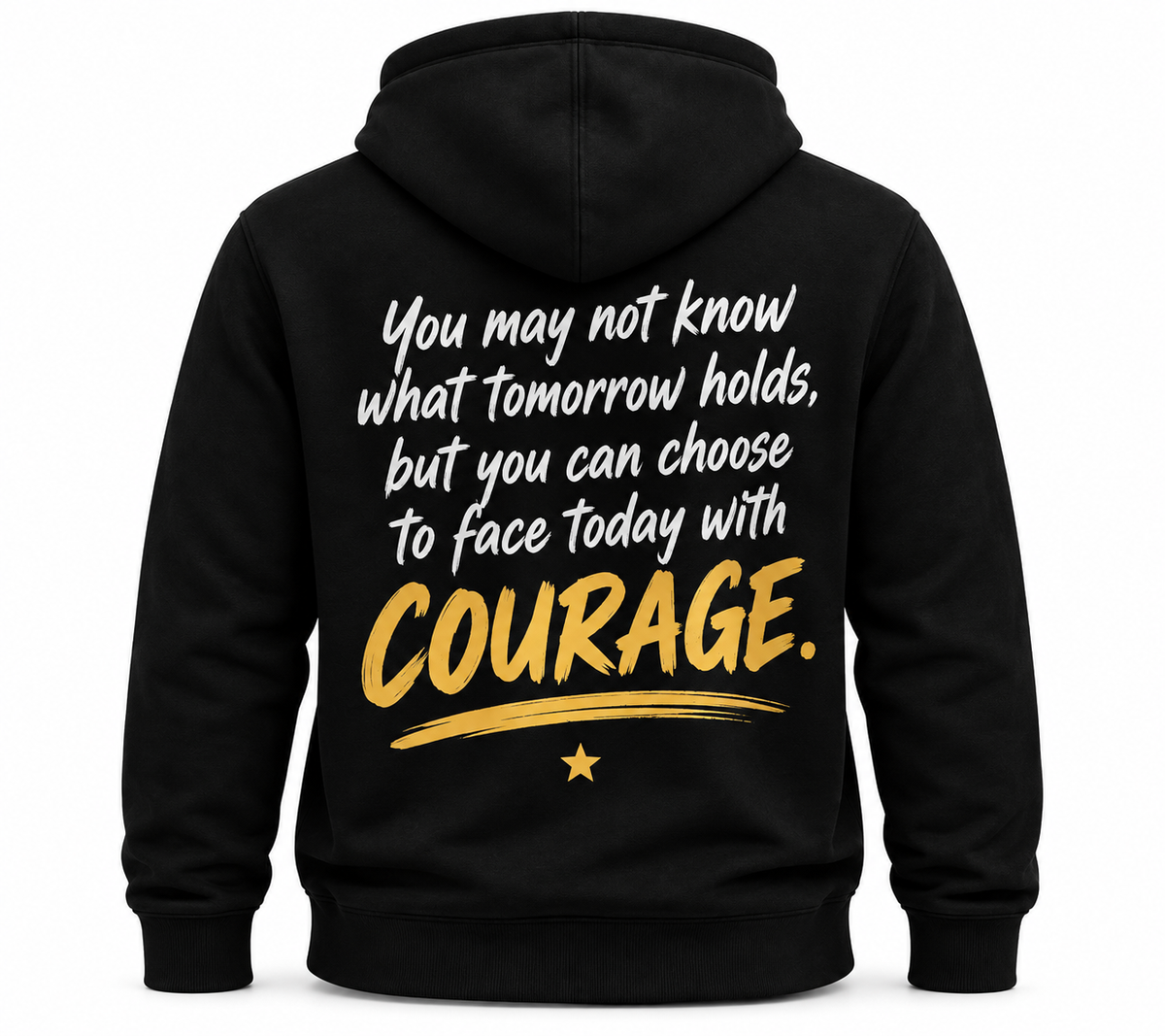 Courage Hoodie – Motivational Graphic Hoodie, Unisex