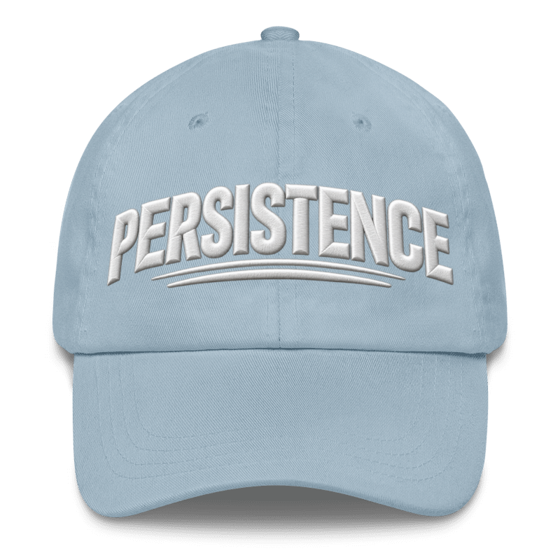Persistence Cap – Motivational Mindset Baseball Cap, Adjustable