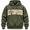 Self-Compassion Hoodie