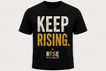 KEEP RISING TEE