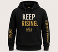 KEEP RISING HOODIE