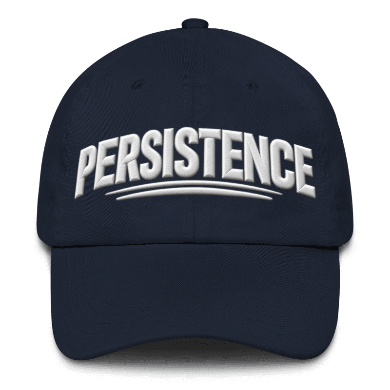 Persistence Cap – Motivational Mindset Baseball Cap, Adjustable
