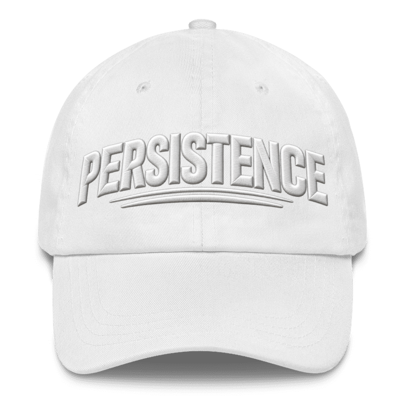 Persistence Cap – Motivational Mindset Baseball Cap, Adjustable